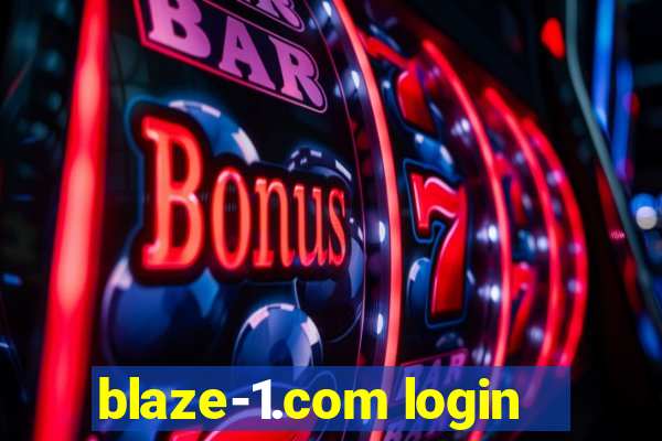 blaze-1.com login