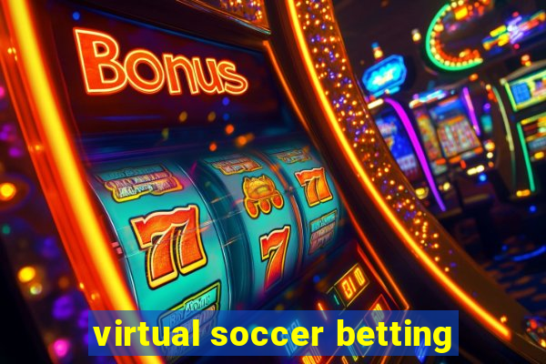 virtual soccer betting