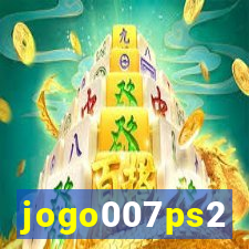 jogo007ps2