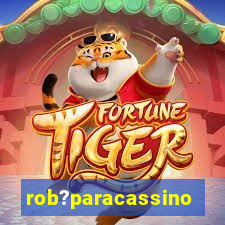 rob?paracassino