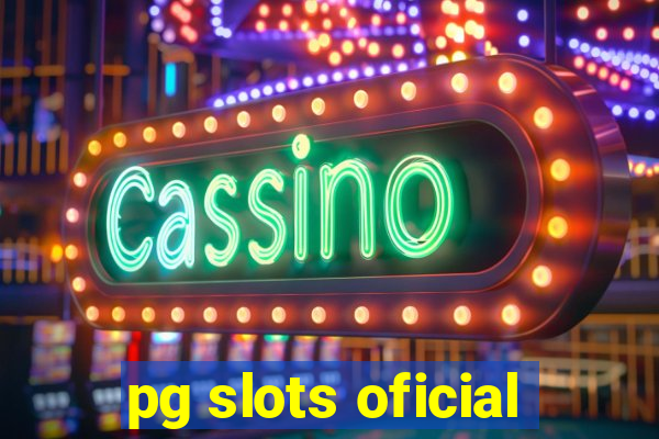 pg slots oficial