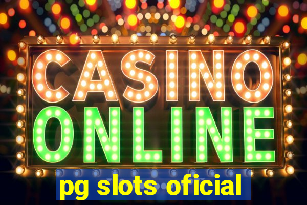 pg slots oficial