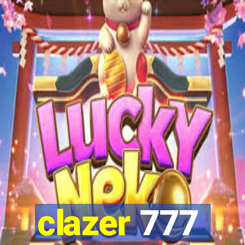 clazer 777