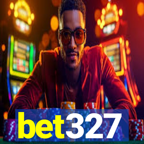 bet327