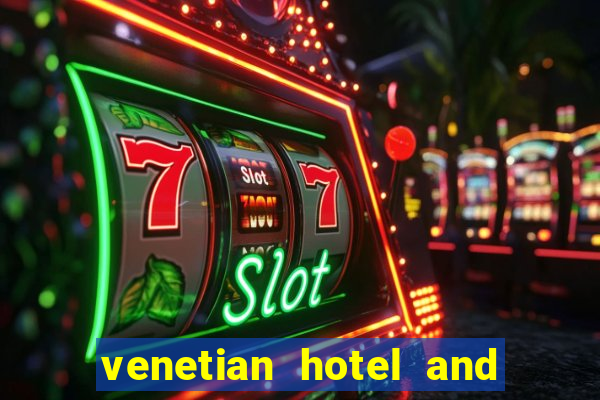 venetian hotel and casino address