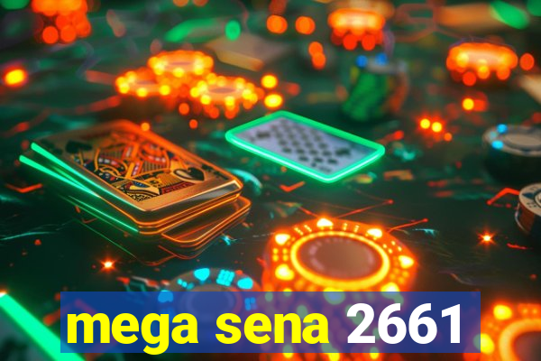 mega sena 2661