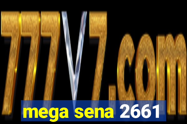 mega sena 2661