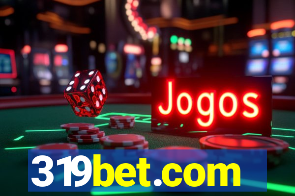 319bet.com