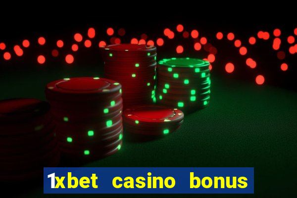 1xbet casino bonus wagering requirements