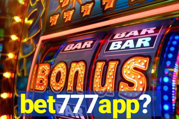 bet777app?