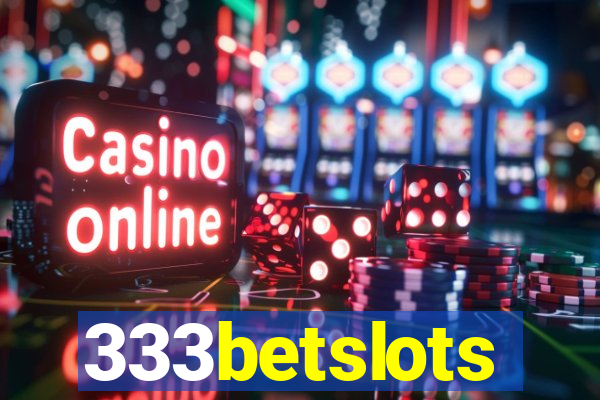 333betslots