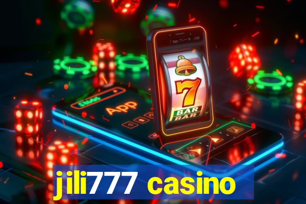 jili777 casino