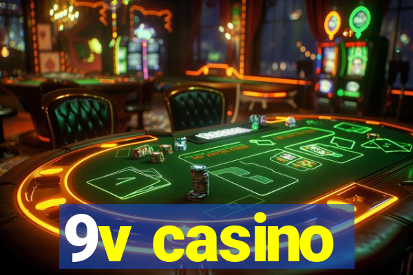 9v casino