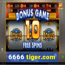 6666 tiger.com