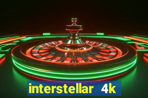 interstellar 4k 60fps download