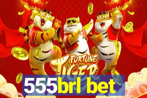 555brl bet