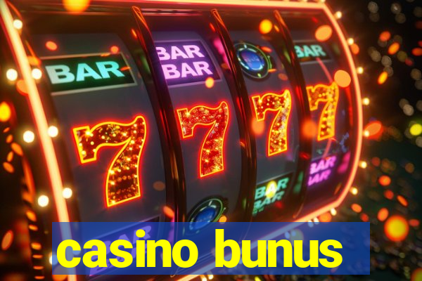 casino bunus