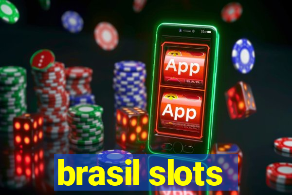 brasil slots