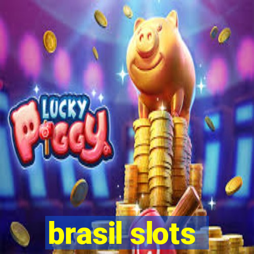 brasil slots