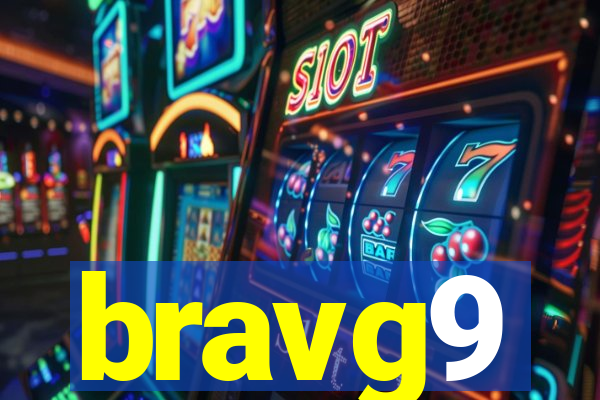 bravg9