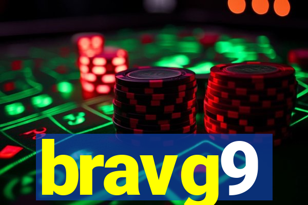 bravg9