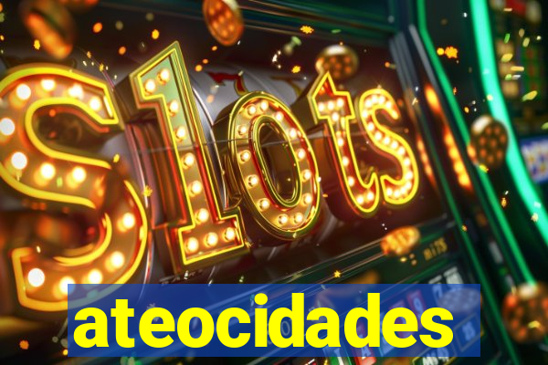 ateocidades