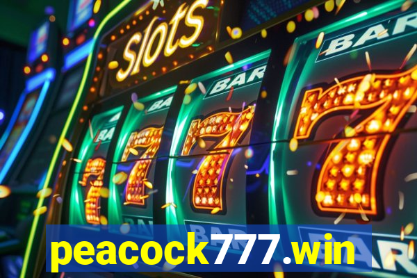 peacock777.win