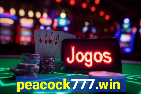 peacock777.win