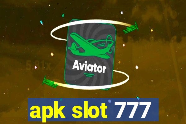 apk slot 777