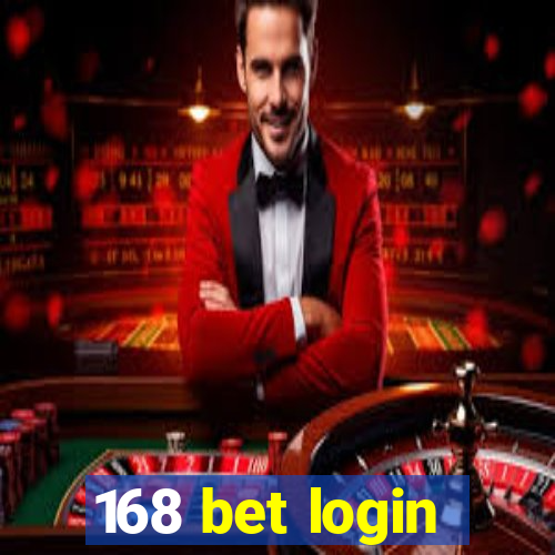 168 bet login