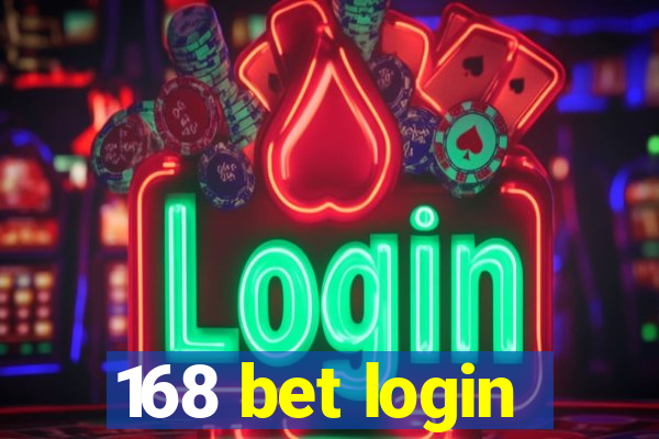 168 bet login