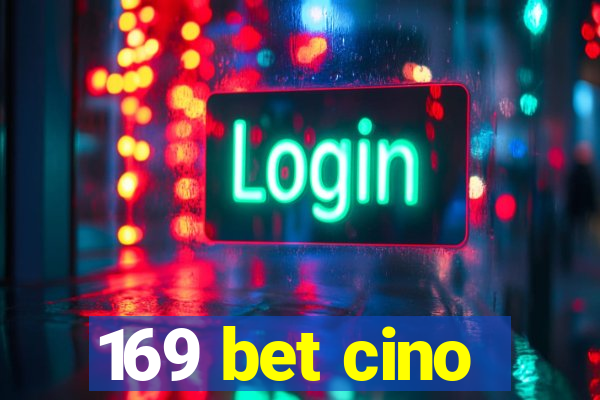 169 bet cino