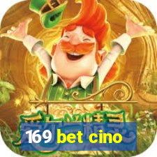 169 bet cino