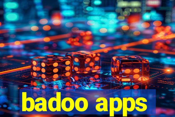 badoo apps