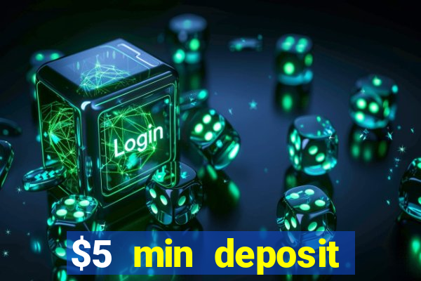 $5 min deposit casino nz