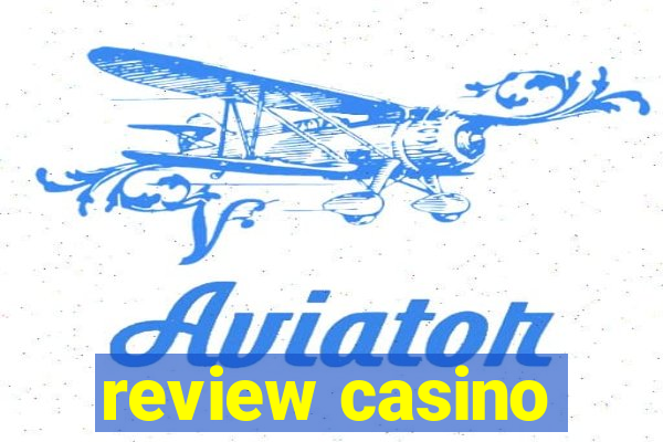 review casino