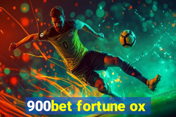 900bet fortune ox