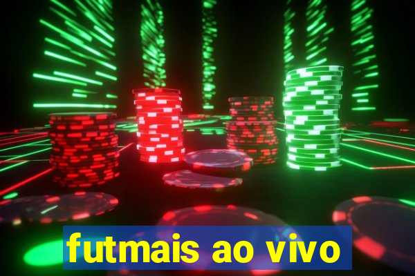 futmais ao vivo