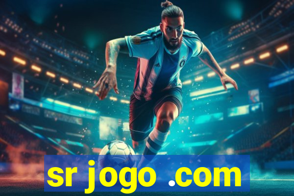 sr jogo .com