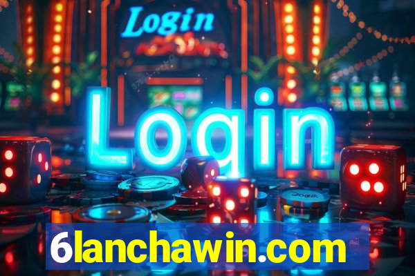 6lanchawin.com