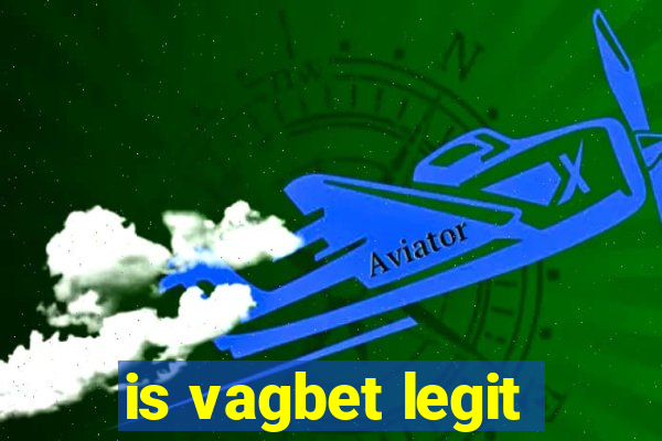 is vagbet legit