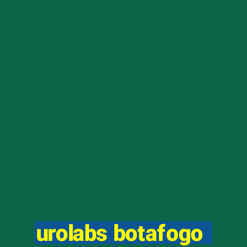 urolabs botafogo