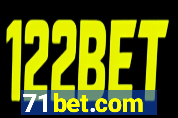 71 bet.com