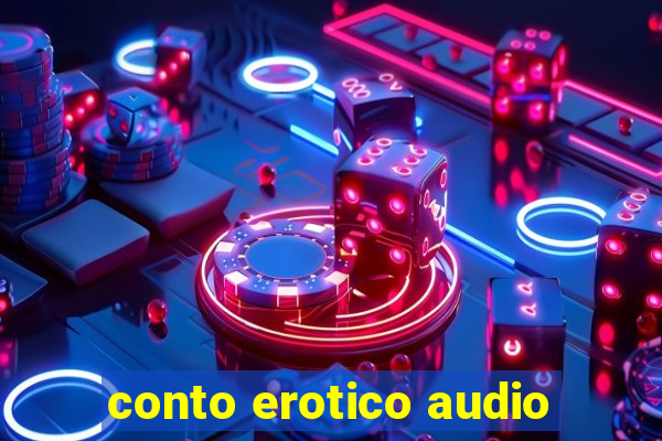 conto erotico audio