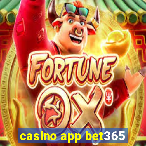 casino app bet365