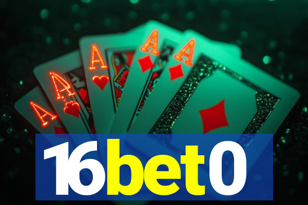 16bet0