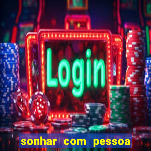 sonhar com pessoa vomitando jogo bicho