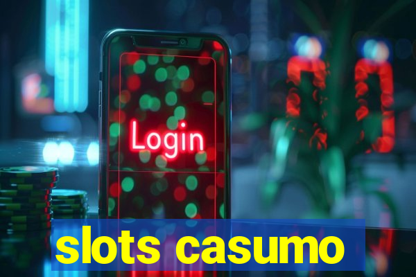 slots casumo