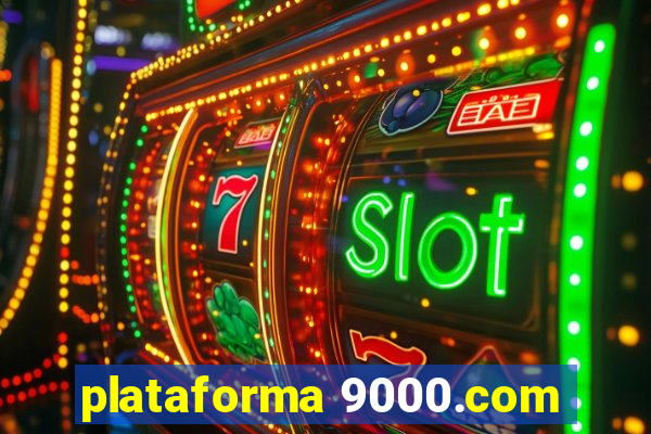 plataforma 9000.com