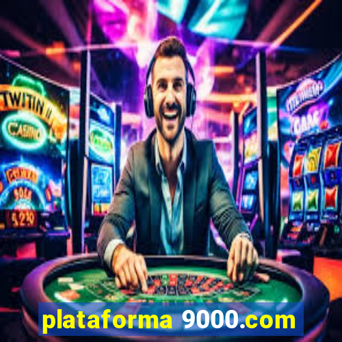 plataforma 9000.com